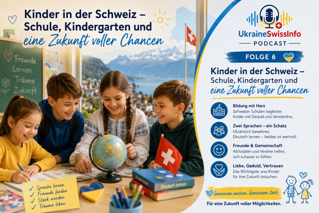 Zum Vergrössern anklicken Kinder in der Schweiz - Schule, Kindergarten und eine Zukunft voller Chancen